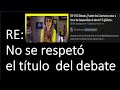 Re: No se respetó el titulo del debate