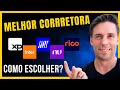 DESCUBRA AGORA! Qual a MELHOR CORRETORA DE INVESTIMENTOS | GUIA DEFINITIVO