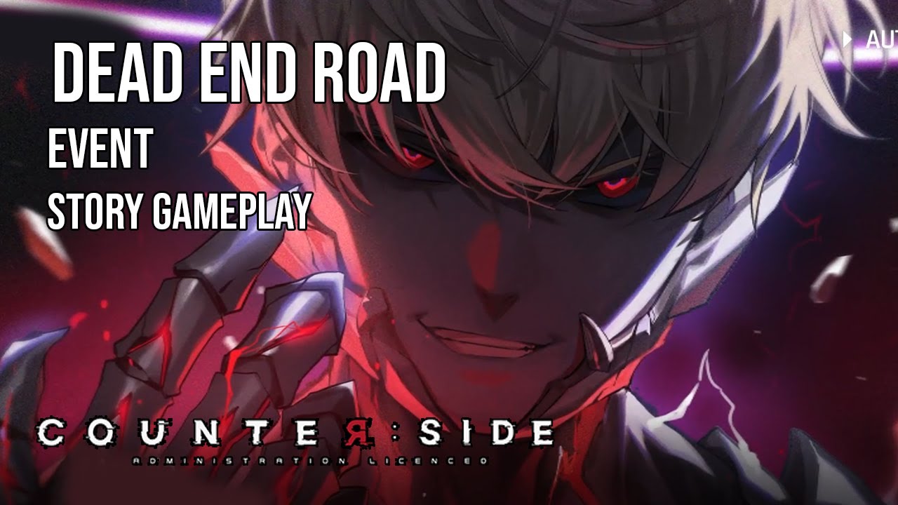 Counter:Side | Event Story | Dead End Road Act 2
