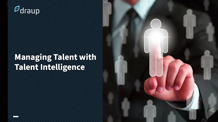 Managing Talent with Talent Intelligence
