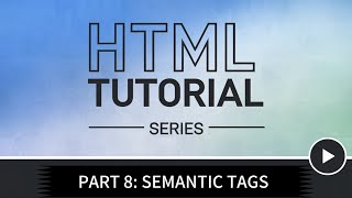 HTML part 8: What is Semantic tags | how to use Semantic tag | HTML5 | basic to advance