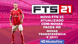 O MELHOR! FTS MOD FIFA 21 COM KITS 20/21, NOVAS TRANSFERÊNCIAS & SUPER GRÁFICOS