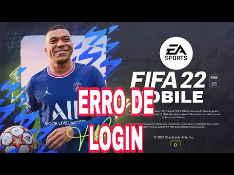 COMO RESOLVER O ERRO DE LOGIN NO FIFA 22 MOBILE |