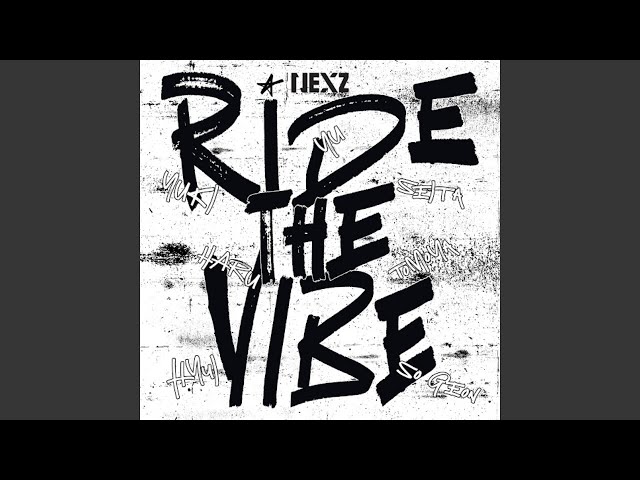 NEXZ (넥스지) 'Ride the Vibe' Official Audio class=