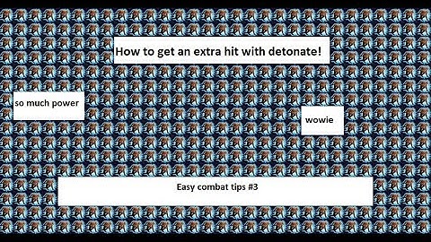How to get extra damage out of detonate - Easy combat tips #3