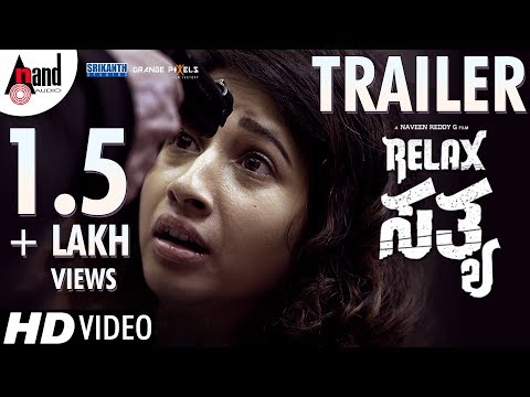 Relax Satya | New HD Trailer | With Subtitles in English | Prabhu Mundkur | Manvitha Harish