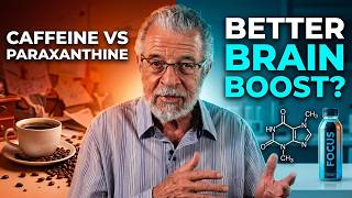 Paraxanthine vs Caffeine: A Better Brain Boost (New 2025 Research)