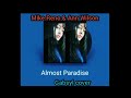 Mike Reno &amp; Ann Wilson- Almost paradise (Gabsyl cover) letra en descripción (español)