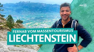 Liechtenstein: Vaduz, Malbun und Wandern durch die Alpen des Fürstentums | Wunderschön | ARD Reisen