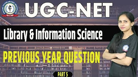 PREVIOUS YEAR QUESTION | PART 5 | LIBRARY & INFORMATION NETWORK | UGC-NET | BY NITIKA MA