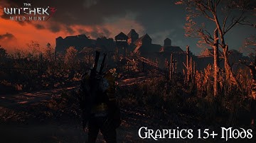 The Witcher 3 - Modded graphics