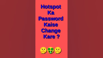Hotspot Ka Password Kaise Change Kare?  #shorts #hotspot #video