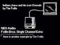 Single Channel Echo by the Follin Bros.