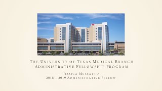 UTMB Administrative Fellowship 2019