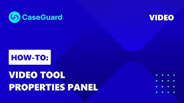 How to use the Tool Properties Panel for video redaction | CaseGuard Studio