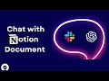 Chat with Notion Documents Using a Slack AI Chatbot