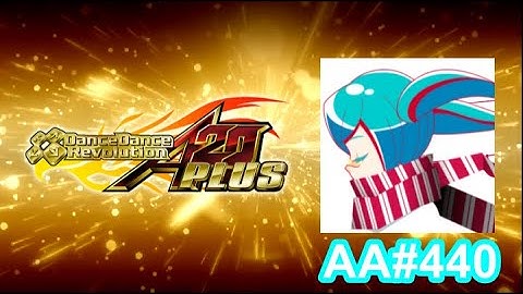 ありふれたせかいせいふく - EXPERT - AA#440 (Full Combo) on Dance Dance Revolution A20 PLUS (AC, US)
