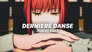 Derniere Danse - Indila (Audio Edit) | Slowed + Reverbed