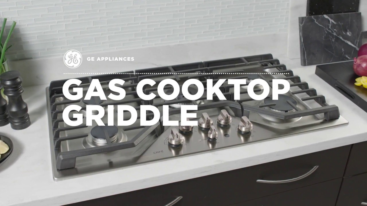 Gas Cooktop - GE Cafe Griddle 