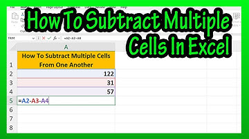 How To Subtract Multiple Cells (From A Cell) In Excel Explained