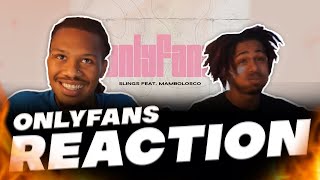 Slings - ONLYFANS feat MamboLosco (REACTION)