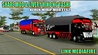 SHARE MOD HINO NG YASHI & LIVERY FREE | BUSSID V 3.3.4