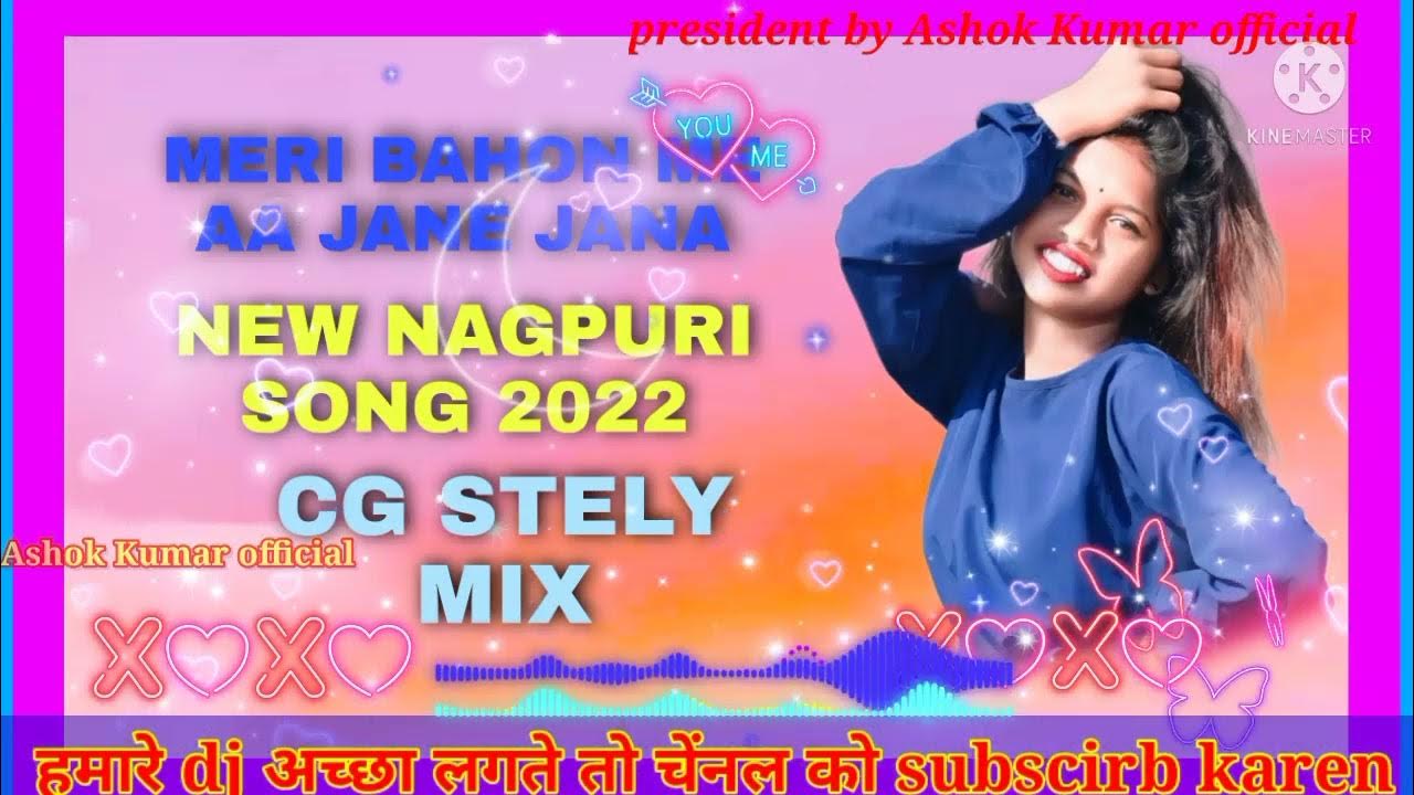 O Jane Ja Meri Bahon Me Aa meri bahon me aa jane jana new nagpuri song dj Ashok chuwada - YouTube