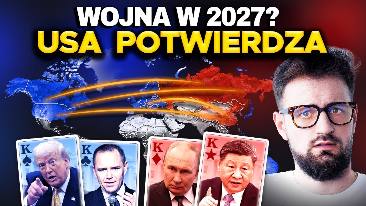 Globalna WOJNA w 2027 ROKU - Prawda czy straszak?