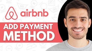 How to Add Payment Method on Airbnb (2025)