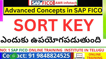 SAP FICO రియల్ టైమ్ లో SORT KEY ఎందుకు ఉపయోగపడుతుంది ?