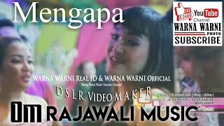 OM.Rajawali Music | Mengapa || WARNAWARNIPHOTO || Desa Gasing | 31Jan2021