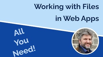 Handling Files for Web Apps