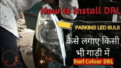 How to install daytime running lights(DRL) in headlights of any car/Maruti Ritz