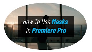 How Use Masks Adobe Pro And After Effects – FILMPAC