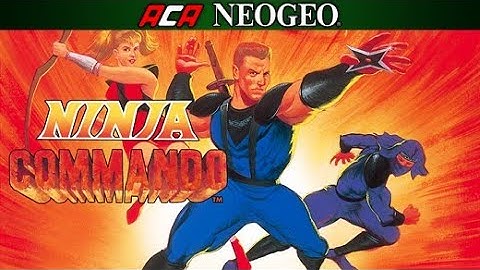 Ninja Commando 1992 First Time Playthrough with Commentary Neo Geo Arcade Retro Gaming Classics