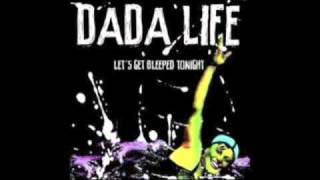 Dada Life - Let's Get Bleeped Tonight