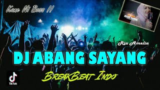 DJ TERBARU | ABANG SAYANG