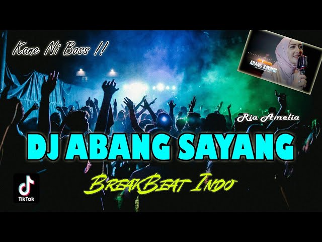 DJ TERBARU | ABANG SAYANG class=