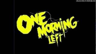 Watch One Morning Left Worthless Girls video