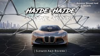 HAJDE HAJDE । DJ Gimi-O x Ermal Fejzullahu - Slowed And Reverb - Gun Reload Version 🥶❄️ Resimi