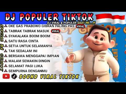 DJ VIRAL TIKTOK 🎵DJ OKE GAS PRABOWO GIBRAN🎵DJ TABRAK TABRAK MASUK🎵 ALBUM SPECIAL