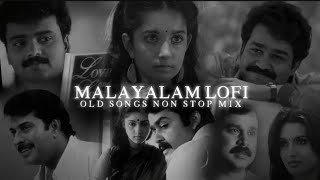 Malayalam Old songs Lofi ~ nonstop mix ~ malayalam cover songs ~ malayalam lofi ~ songs for sleep screenshot 4