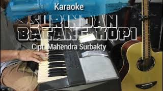 SURINDAN BATANG KOPI | Karaoke lagu karo