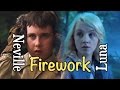 Neville, Luna | 'Firework'