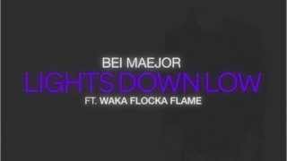 Lights Down Low(ft Waka Flocka Flame)-Bei Major Resimi