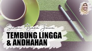 TEMBUNG LINGGA & ANDHAHAN | Sinau Basa Jawa SMP Kelas 7 (Bu Dini)