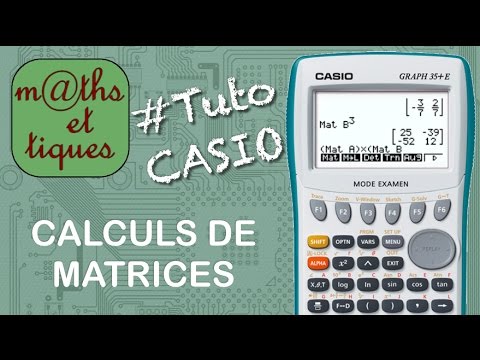 Vidéo: Comment multiplier des matrices sur une calculatrice graphique ?