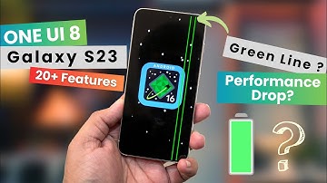 Galaxy S23 ONE UI 8 Review – Android 16 DON