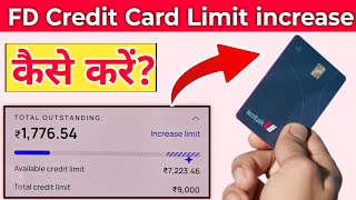 Kotak Mahindra bank fd credit card limit increase kaise kare | how to increase fd credit card limit