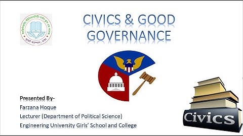 EUGSC, Class-11, Sub-Civics, 28/08/21, Lecture no-67, Paper-2, Chapter-8(P-1), Farzana Hoque